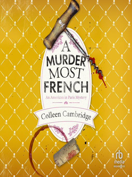 Title details for A Murder Most French by Colleen Cambridge - Available